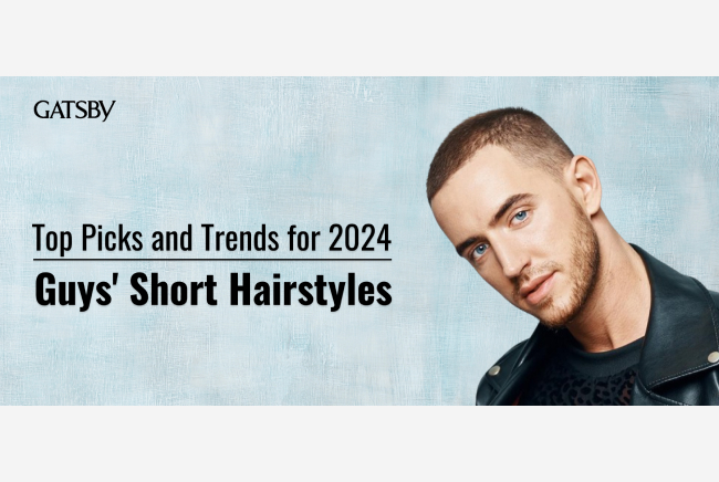 Guys' Short Hairstyles: Top Picks and Trends for 2024